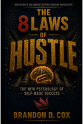 THE 8 LAWS OF HUSTLE